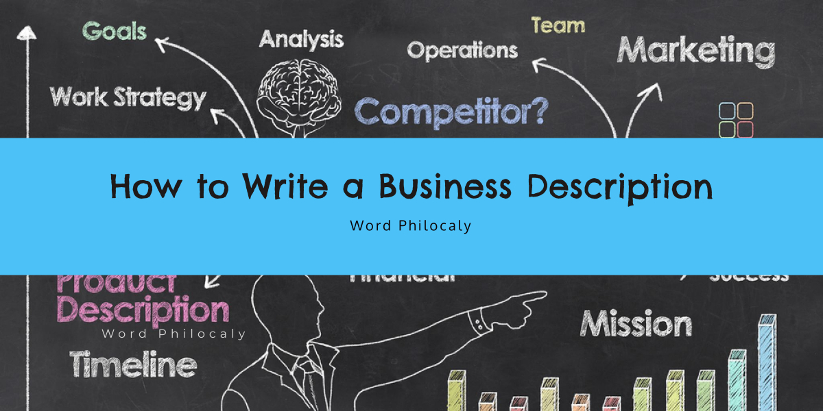 How to Write a Business Description - Word Philocaly