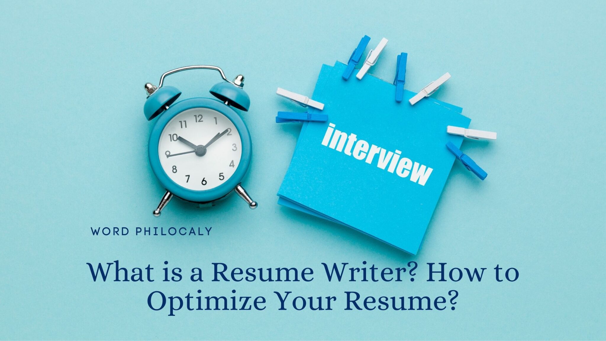 what-is-a-resume-writer-how-to-optimize-your-resume-word-philocaly