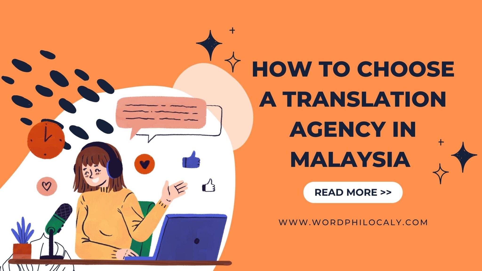 How to Choose a Translation Agency in Malaysia Word Philocaly